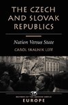 Leff, C: The Czech And Slovak Republics