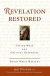 Revelation Restored: Divine Writ and Critical Responses