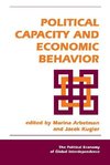 Arbetman, M: Political Capacity And Economic Behavior