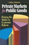 Graham, C:  Private Markets for Public Goods