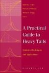 A Practical Guide to Heavy Tails