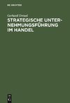 Strategische Unternehmungsführung im Handel