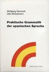 Praktische Grammatik der spanischen Sprache