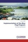 Implementation of the Blue Flag Program