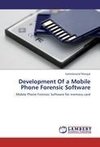 Development Of a Mobile Phone Forensic Software