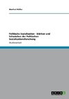 Politische Sozialisation - Stärken und Schwächen der Politischen Sozialisationsforschung