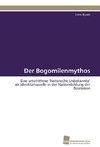 Der Bogomilenmythos