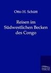 Reisen im Südwestlichen Becken des Congo