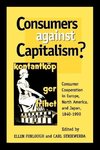 Consumers Against Capitalism?