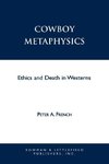 Cowboy Metaphysics