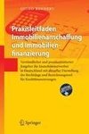 Praxisleitfaden Immobilienanschaffung und Immobilienfinanzierung