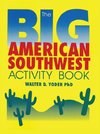 The Big American Southwest Activity Book