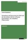 Darstellung und Bewertung der DDR und der Revolution 1989-90 in Thomas Rosenlöchers 