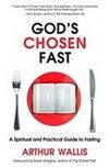 God's Chosen Fast