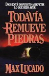 Todavia Remueve Piedras