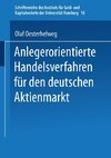 Anlegerorientierte Handelsverfahren für den deutschen Aktienmarkt