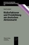 Risikofaktoren und Preisbildung am deutschen Aktienmarkt