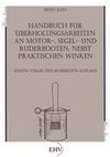 Handbuch für Überholungsarbeiten an Motor-, Segel- und Ruderbooten