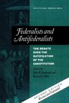 Federalists and Antifederalists