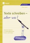 Texte schreiben - aber wie?