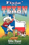 Fixin' to Be Texan