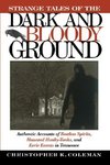 Strange Tales of the Dark and Bloody Ground