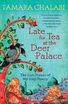 Late for Tea at the Deer Palace