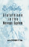 Shaw, C: Glutathione In The Nervous System