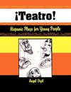 Teatro! Hispanic Plays for Young People