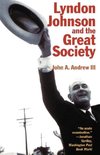 Lyndon Johnson and the Great Society