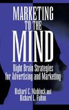 Marketing to the Mind