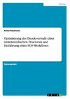 Optimierung der Druckvorstufe einer mittelständischen Druckerei und Einführung eines PDF-Workflows