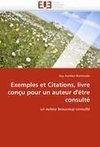 Exemples et Citations, livre conçu pour un auteur d'étre consulté