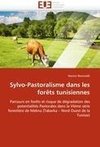 Sylvo-Pastoralisme dans les forêts tunisiennes