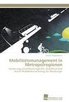 Mobilitätsmanagement in Metropolregionen