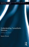 Understanding Transatlantic Relations