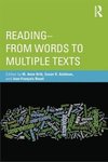 Britt, A: Reading - From Words to Multiple Texts