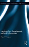 Georgeou, N: Neoliberalism, Development, and Aid Volunteerin