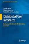 Distributed User Interfaces