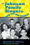 Johnson, K:  The Johnson Family Singers