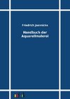 Handbuch der Aquarellmalerei