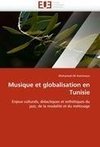 Musique et globalisation en Tunisie