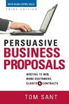 Sant, T: Persuasive Business Proposals: Writing to Win More