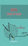 Jute, Fibre to Yarn