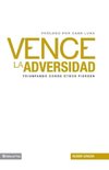 Vence la Adversidad