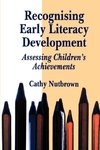 Recognising Early Literacy Development