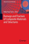 Damage and Fracture of Composite Materials and Structures