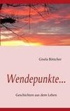 Wendepunkte...