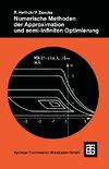 Numerische Methoden der Approximation und semi-infiniten Optimierung