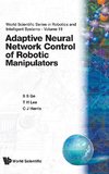 Adaptive Neural Network Control of Robotic Manipulators